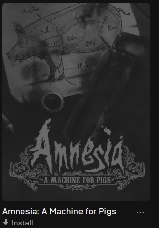 1357308649_AmnesiaAMachineForPigs__EpicGames.jpg.1a43355e89c867f528ef5afa04733104.jpg